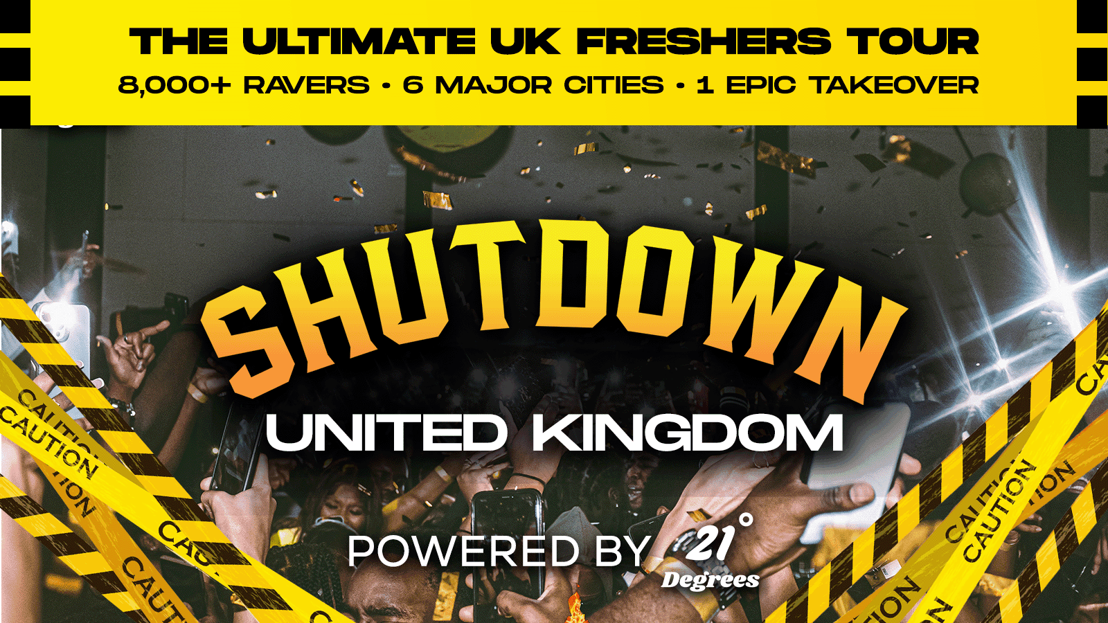 SHUTDOWN - The UK's Ultimate Freshers Tour!